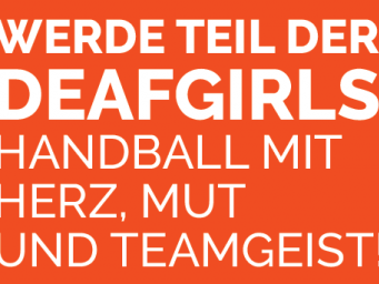 Deafgirls auf Spielrinnensuche - mit neuem Flyer